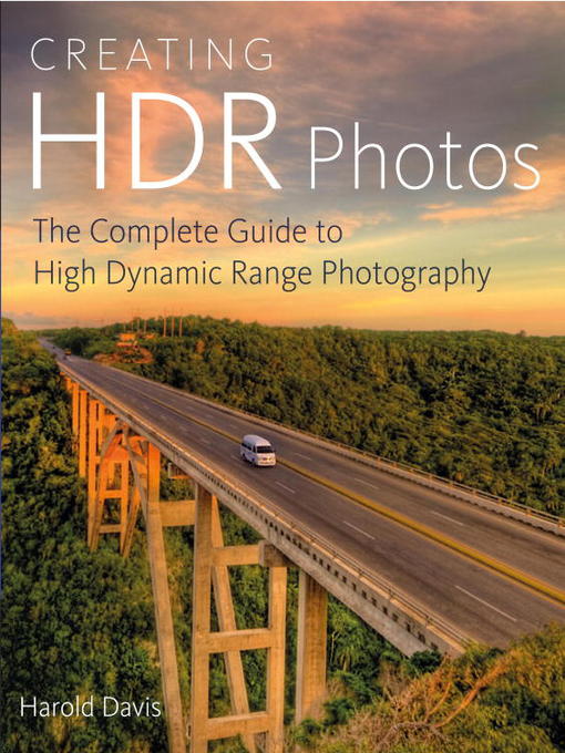 Title details for Creating HDR Photos by Harold Davis - Available